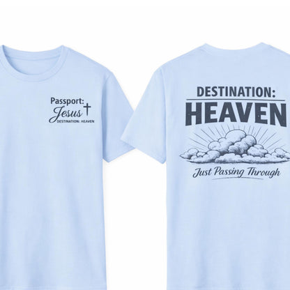 Destination: Heaven T-Shirt | Passport to Jesus, Cloud Graphic