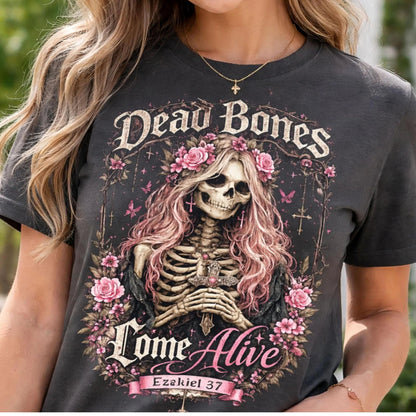 Dead Bones Come Alive Tee | Skeleton Woman Floral Skull Graphic