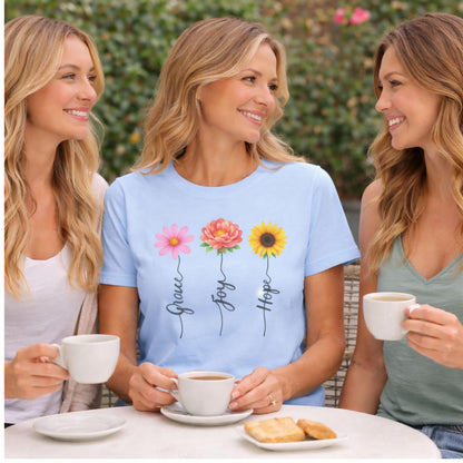 Grace Joy Hope Floral Tee | Daisy, Dahlia, Sunflower T-Shirt