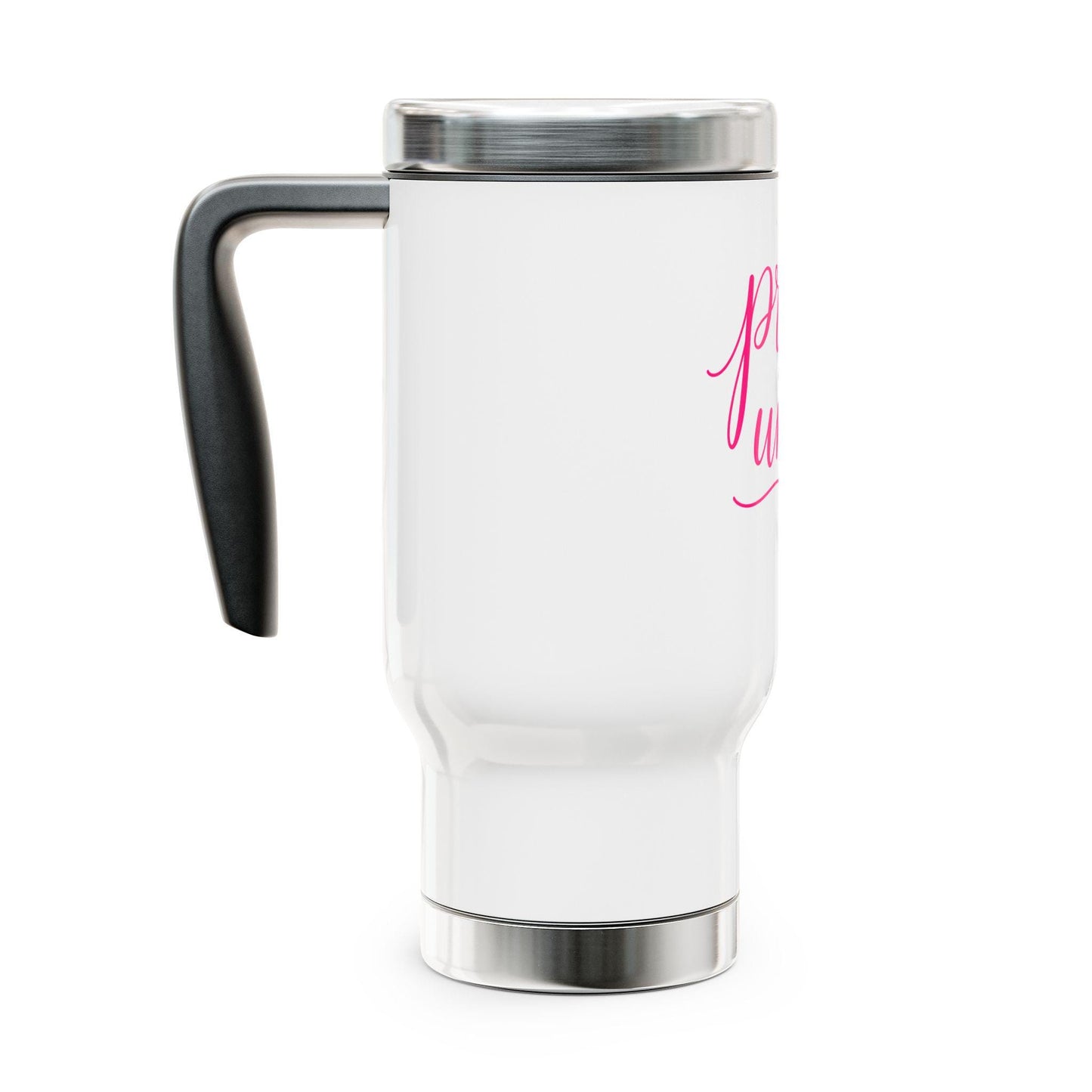 Pray Until script typography Travel Mug | Stainless Steel 14oz