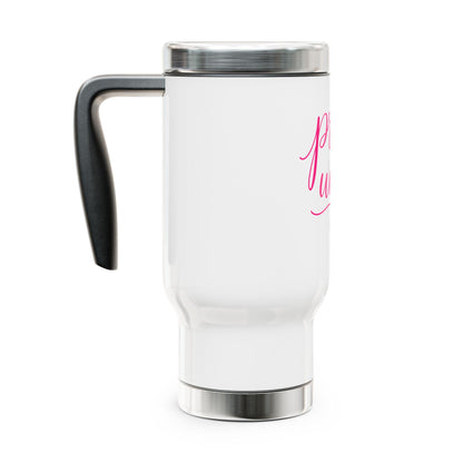 Pray Until script typography Travel Mug | Stainless Steel 14oz