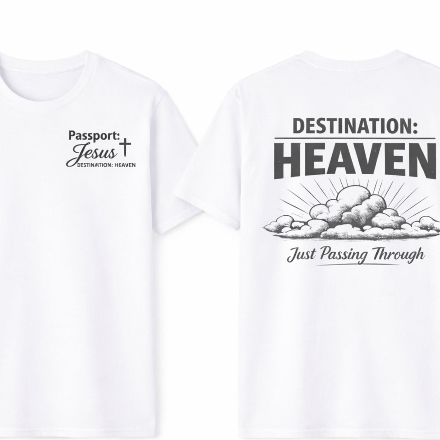 Destination: Heaven T-Shirt | Passport to Jesus, Cloud Graphic
