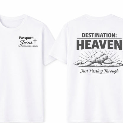 Destination: Heaven T-Shirt | Passport to Jesus, Cloud Graphic