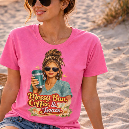 Messy Bun Coffee & Jesus T-Shirt | Christian Coffee Tee, Woman with Sunglasses Graphic