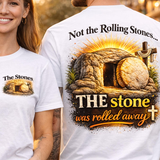 The Stone Was Rolled Away T-Shirt | Resurrection Easter Christian Tee