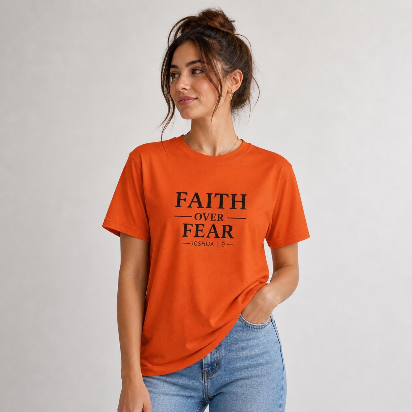 Faith Over Fear T-Shirt | Inspirational Scripture Joshua 1:9 Tee