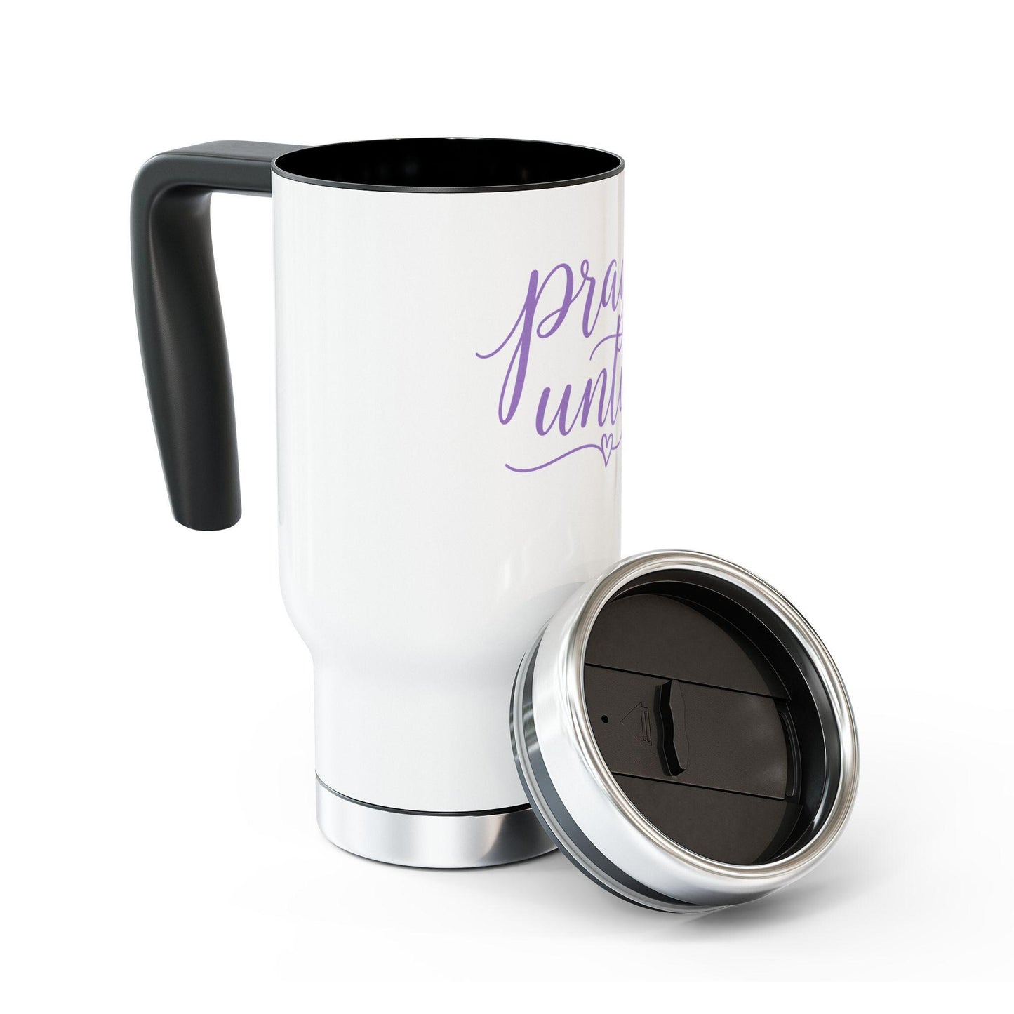 Pray Until script typography Travel Mug | 14oz Stainless Steel