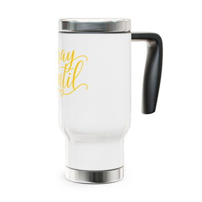 Pray Until travel mug | Stainless steel 14oz