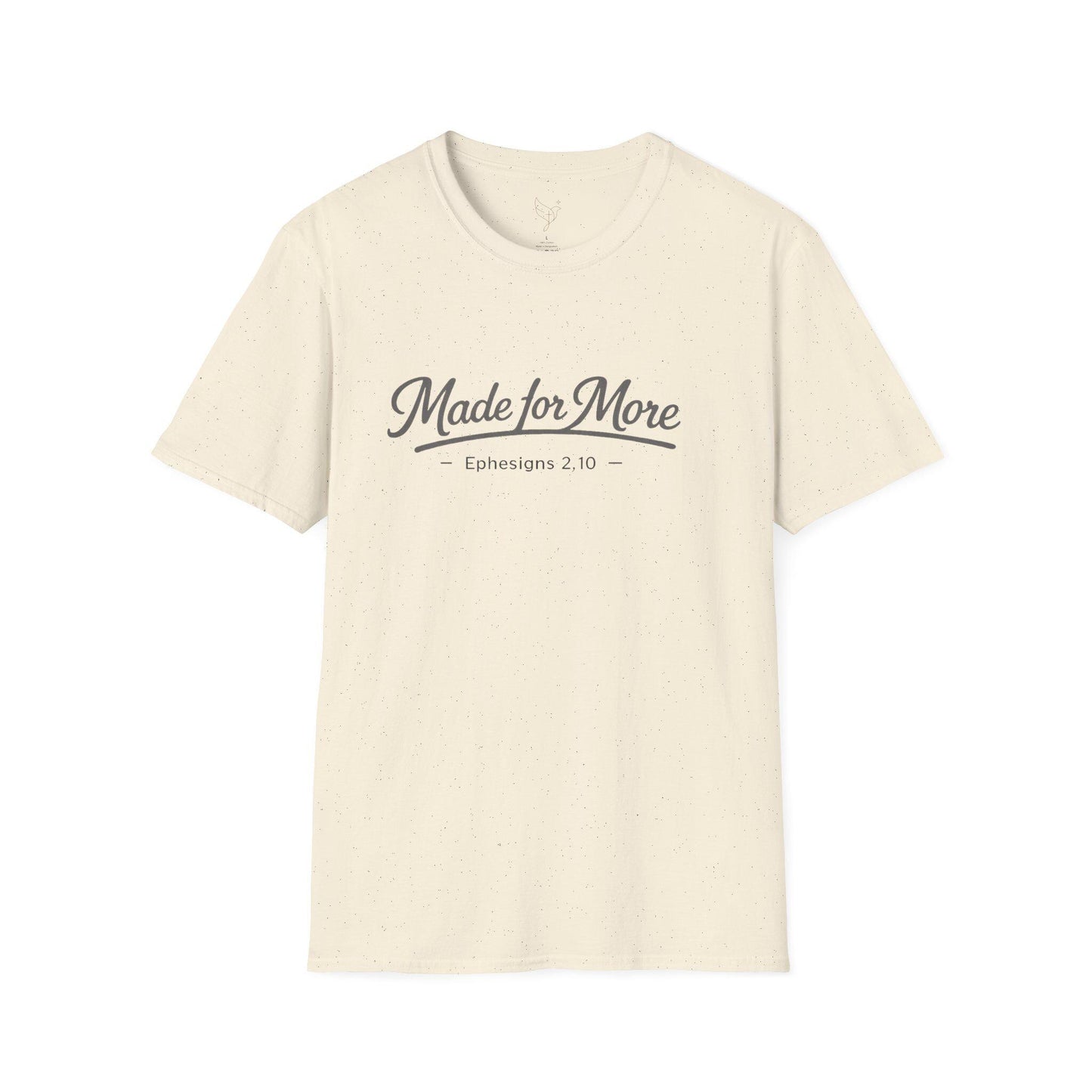 Made for More T-Shirt | Christian Scripture Eph 2:10 Faith Tee